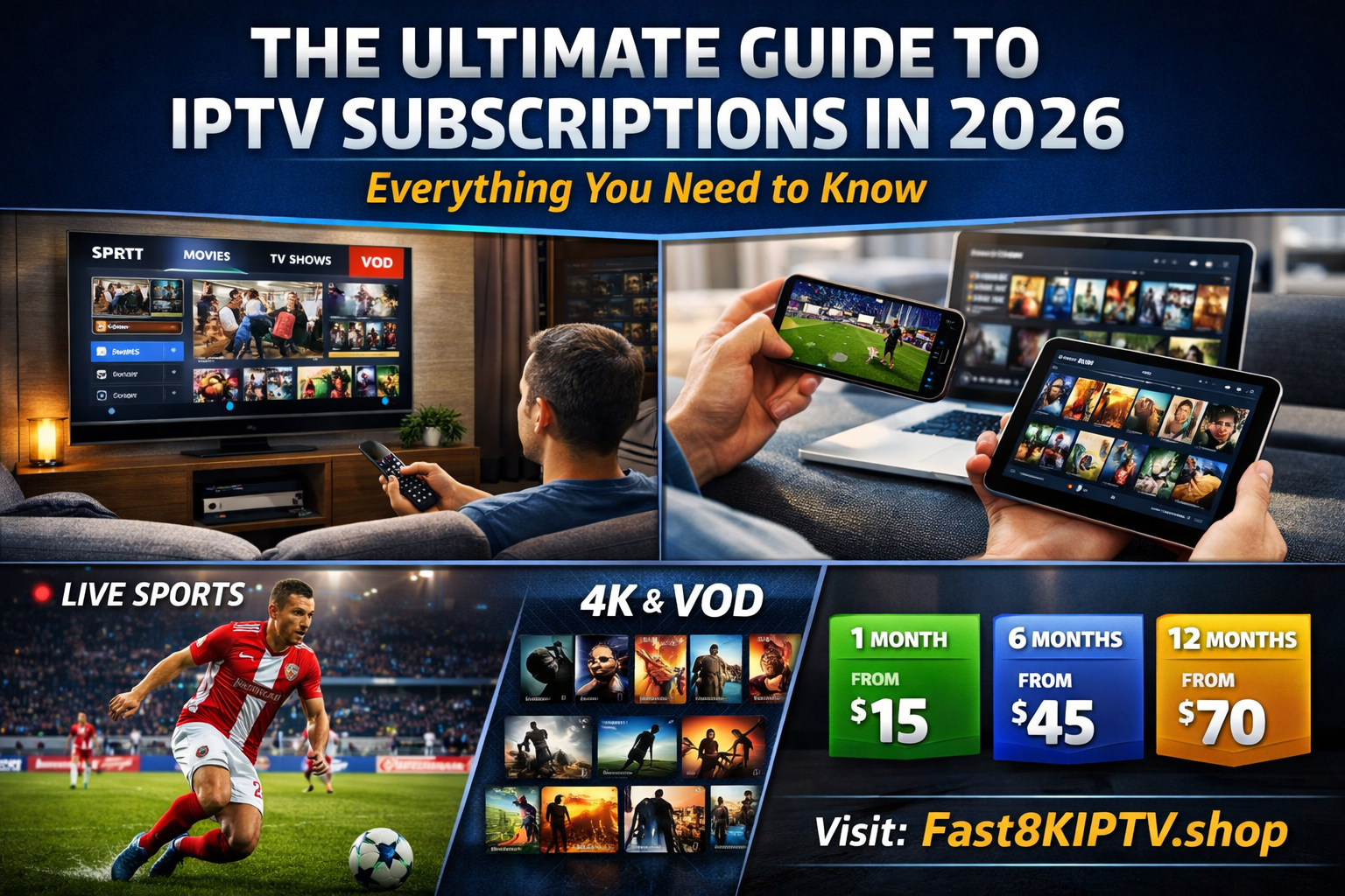 The Ultimate Guide to IPTV Subscriptions in 2026: Everything You Need to Know